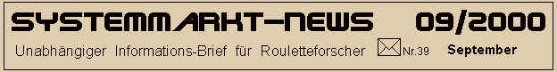 Systemmarkt-News, der Info-Brief zum Thema Roulette und Systemspiel
